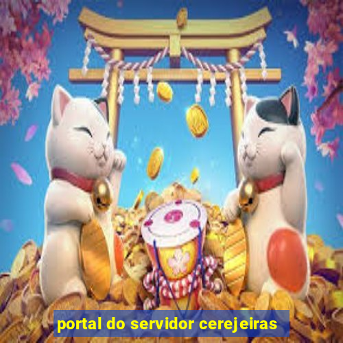 portal do servidor cerejeiras